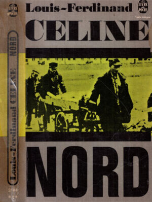 Nord (Louis-Ferdinand Celine) colectia Livre de poche