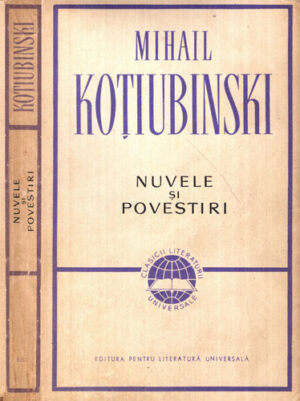 Nuvele si povestiri (Mihail Kotubinski)