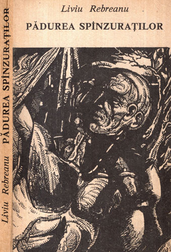 Padurea spanzuratilor (Liviu Rebreanu)
