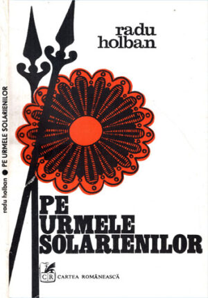 Pe urmele solarienilor (Radu Holban)