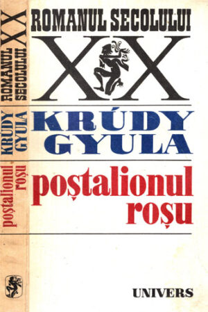 Postalionul rosu (Krudy Gyula)
