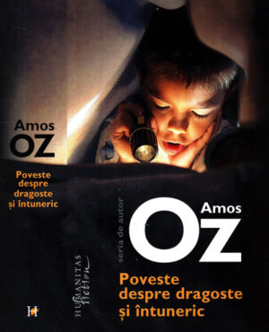 Poveste despre dragoste si intuneric (Amos Oz)