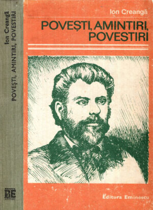Povesti, amintiri, povestiri (Ion Creanga)