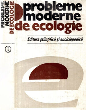 Probleme moderne de ecologie (Bogdan Stugren)