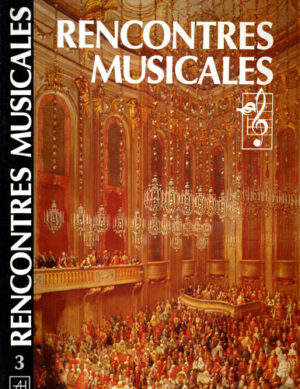 Rencontres musicales - tome 3 (Pieter Andriessen, Yves Knockaert)