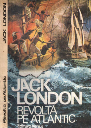 Revolta de pe Atlantic (Jack London)