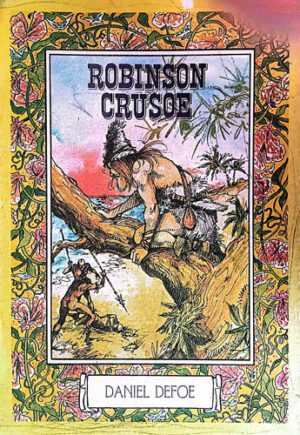 Robinson Crusoe (Daniel Defoe) editie in limba franceza, cotor lipsa
