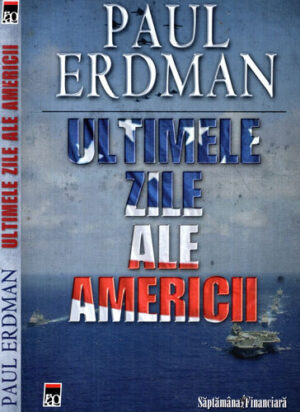Ultimele zile ale Americii (Paul Erdman)