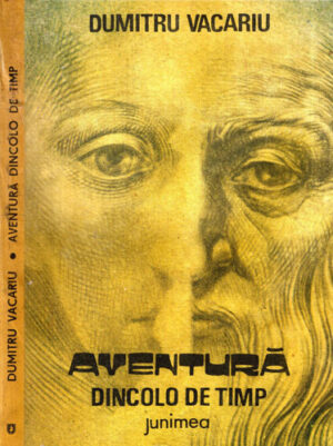Aventura dincolo de timp (Dumitru Vacariu)