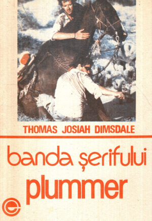Banda serifului Plummer (Thomas Josiah Dimsdale)