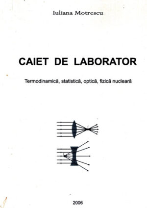 Fizica - caiet de laborator (Iuliana Motrescu)