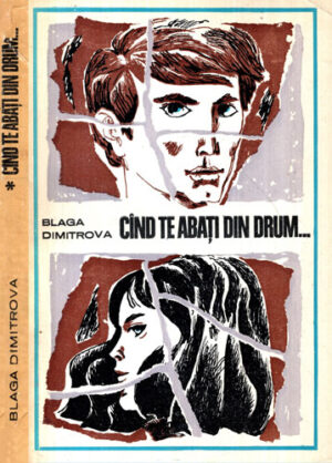 Cand Te Abati Din Drum…