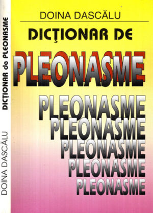 Dictionar de pleonasme (Doina Dascu)
