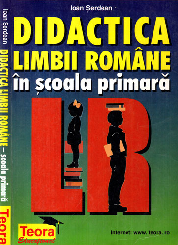 Diactica limbii romane in scoala primara (Ioan Serdean) Diactica limbii romane in scoala primara (Ioan Serdean)