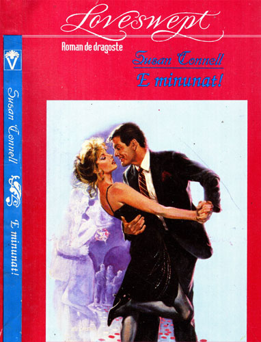 E minunat! (Susan Connell) colectia Loveswept E minunat! (Susan Connell) colectia Loveswept