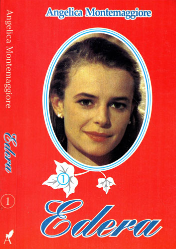 Edera vol. 1 (Angelica Montemaggiore) Edera vol. 1 (Angelica Montemaggiore)