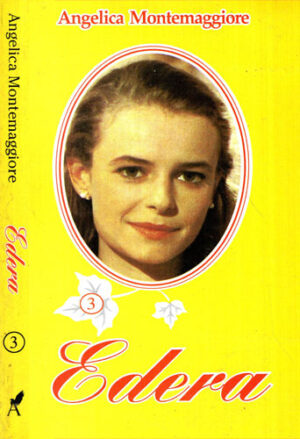 Edera vol. 3 (Angelica Montemaggiore)