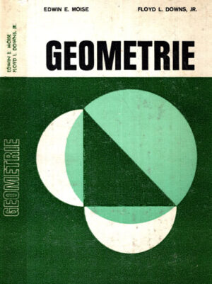Geometrie (Edwin E. Moise, Floyd L. Downs Jr.)