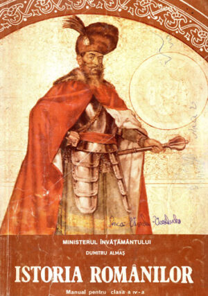 Istoria Romanilor - manual pentru clasa a IV-a  (Dumitru Almas)