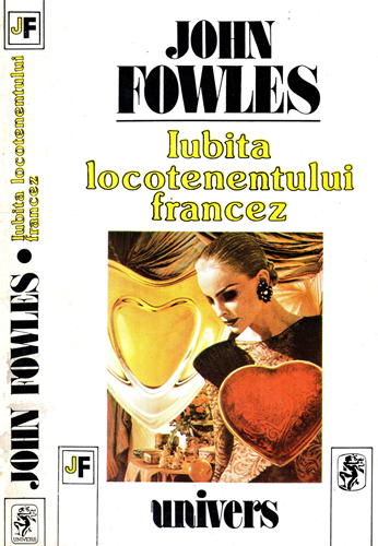 Iubita locotenentului francez (John Fowles) Iubita locotenentului francez (John Fowles)