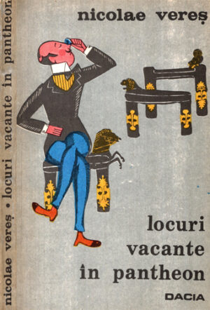 Locuri vacante in Pantheon (Nicolae Veres)