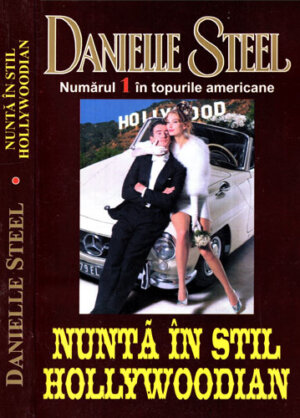 Nunta in stil Hollywoodian (Danielle Steel)
