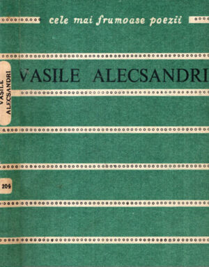 Poezii (Vasile Alecsandri) colectia Cele mai frumoase poezii
