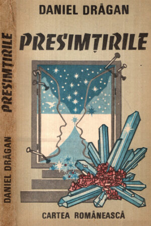 Presimtirile (Daniel Dragan)