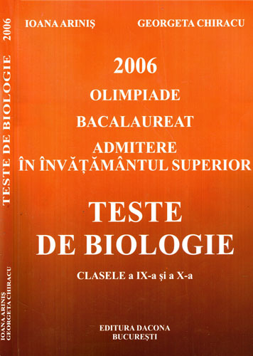 Teste de biologie - clasele a- IX-X (Ioana Arinis, Georgeta Chiracu) Teste de biologie - clasele a- IX-X (Ioana Arinis, Georgeta Chiracu)