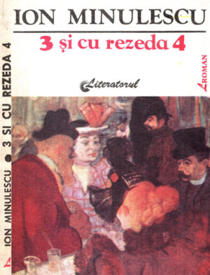 3 si cu rezeda 4 (Ion Minulescu)