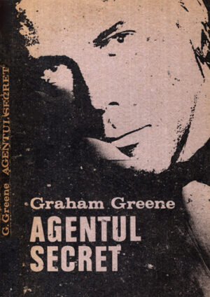 Agentul secret (Graham Greene)