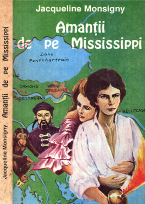 Amantii de pe Mississippi (Jacqueline Monsigny) ciclul Floris