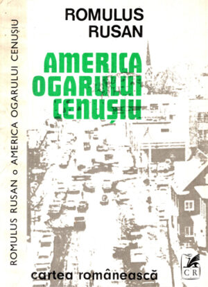 America ogarului cenusiu (Romulus Rusan)