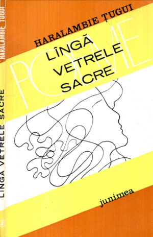 Langa vetrele sacre - poeme (Haralambie Tugui)
