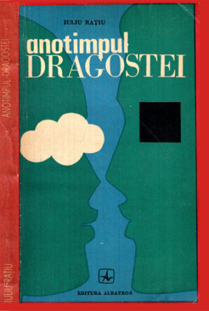 Anotimpul dragostei (Iuliu Ratiu)