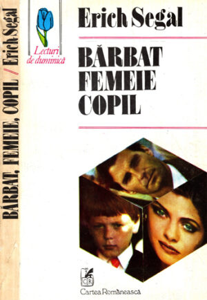 Barbat, femeie, copil (Erich Segal)
