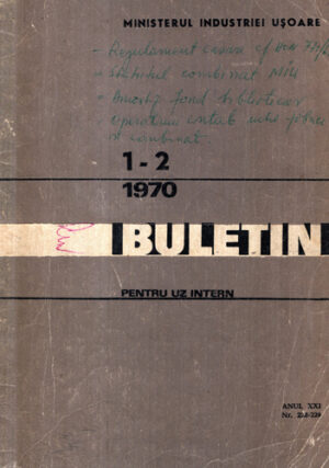 Buletin - pentru uz intern nr.1-2 / 1970 (Colectiv de Autori)