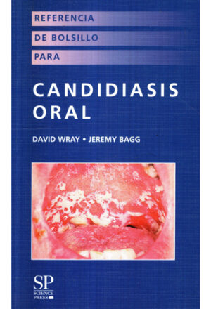 Candidiasis oral (David Wray, Jeremy Bagg)