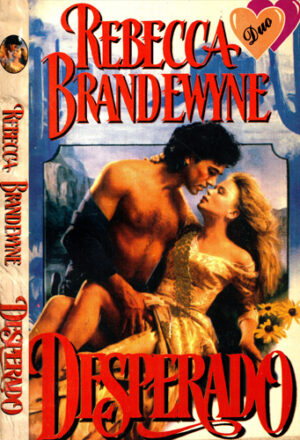Desperado (Rebecca Brandewyne)