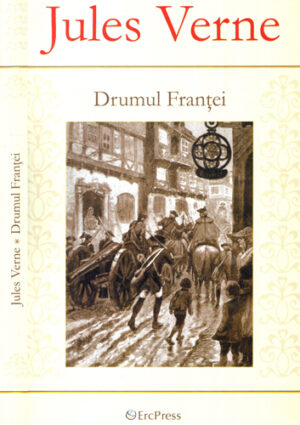 Drumul Frantei (Jules Verne) ErcPress