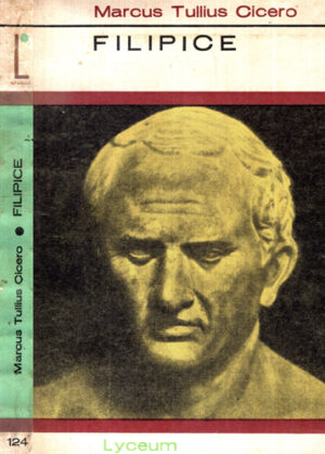 Filipice (Marcus Tullius Cicero) colectia Lyceum
