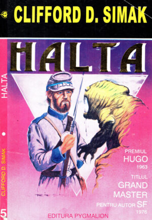 Halta (Clifford D. Simak) colectia Cyborg nr. 5