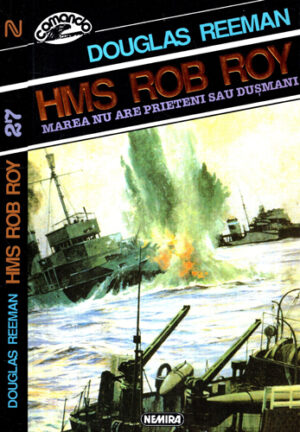 HMS Rob Roy (Douglas Reeman) colectia Comando