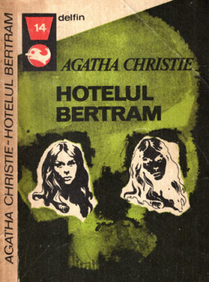 Hotelul Bertram (Agatha Christie) colectia Delfin