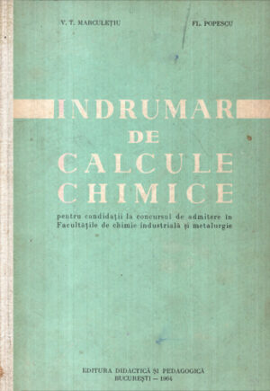Indrumar de calcule chimice (V. Marculetiu, Fl. Popescu)