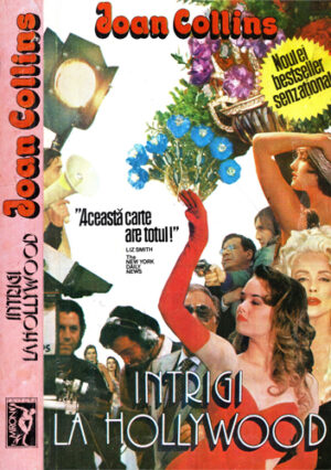 Intrigi la Hollywood (Joan Collins)