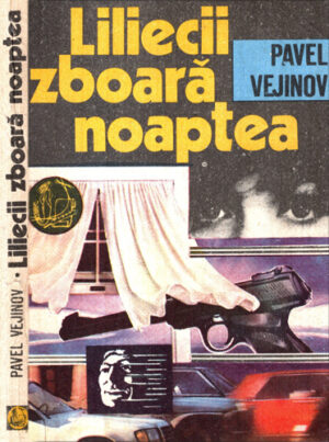 Liliecii zboara noaptea (Pavel Vejinov)