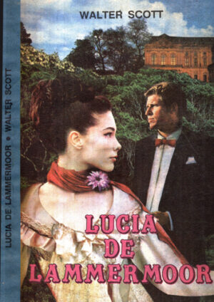 Lucia de Lammermoor (Walter Scott)