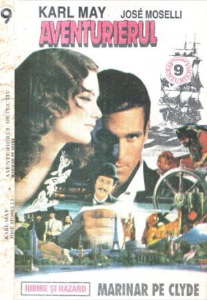 Marinar pe Clyde (Karl May, Jose Moselli) colectia Aventurierul detectiv nr. 9