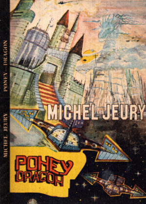 Poney-Dragon( Michel Jeury)